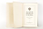 William E.Johnson, "The Liquor Problem in Russia", The American Issue Publishing Company, Westervill...