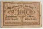 100 marks, 1918 g., Latvija, Lietuva, Polija, okupācijas...
