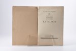 "Kultūras fonda III. Latvijas mākslas izstādes katalogs", 1936, Riga, Mākslas akadēmija, 32 pages...