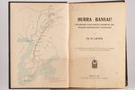 Dr. H.Lieven, "Hurra-Bаnsai!", Erlebnisse eines arztes wahrend des Russisch-Japanischen feldzuges, 1...