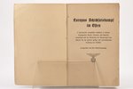 "Europas Shickfalskampf im Often", 1935 g., Wilhelm Limpert Druck und Verlagshaus, Berlīne, 168 lpp....