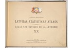 Margers Skujenieks, "Latvijas statistikas atlass", 1938, Valsts statistikas pārvaldes izdevums, Riga...