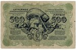 500 rubļi, banknote, 089873 G, 1920 g., Latvija, F, saplēsta no augšas un apakšas...
