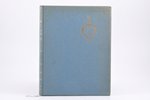 Aleksandrs Grīns, "Dvēseļu putenis", romāns, 2. izdevums, N. Strunkes ilustrācijas, 1938, Zemnieka d...