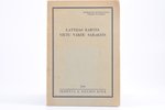 "Latvijas kartes vietu vārdu saraksts", Pielikums Latviešu Konversācijas vārdnīcas XI sējumam, 1936,...