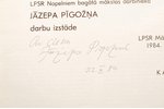 "Jāzeps Pīgoznis", 1984, Riga, LPSR Mākslas muzeju un izstāžu apvienotā direkcija, with artist's aut...