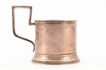tea glass-holder, silver, 84 standard, 111.20 g, engraving, Ø (inside) = 6.8 cm, h (with handle) = 9...