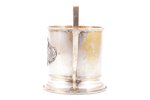 tea glass-holder, alpaca, Latvia, the 30ties of 20th cent., Ø (inside) 6.4 cm, h (with handle) 10 сm...