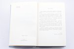 J. Porietis, "Strēlnieku leģendārās gaitas", Vāku zīmējis Aivars Ronis, 1968, Pilskalns, 544 pages,...