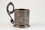 tea glass-holder, silver, 875 standard, 132.85 g, h (with handle) 10 cm, Ø (inside) 4.5 cm, Riga, La...