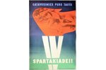 Prepair for IV spartakiad of USSR nations!, 1966, paper, 86.8 x 58 cm, Artist - A. Krēsliņš, publish...