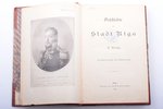 C. Mettig, "Geschichte der Stadt Riga", 1897, Jonck & Poliewsky, Riga, VIII+489 pages, half leather...