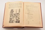 V.Krasnais, "Latviešu kolonijas", 1938, Latvju Nācionālās Jaunatnes Savienības izdevums, Riga, 574 p...