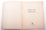 "Tāda ir Anglija", karikatūru sakopojums / aģitācija, 1944, Kontinents, Riga, 80 pages, 28.8 x 22 cm...