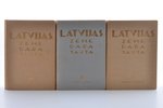 "Latvijas zeme, daba un tauta. 3 sējumi.", rakstu krājums, edited by prof. N. Malta, privātdoc. P. G...