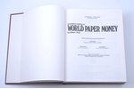 "Standard catalog of world paper money, specialized issues. Volume one", Albert Pick, Krause Publica...