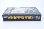"Standard catalog of world paper money, general issues. Volume two", Albert Pick, Krause Publication...