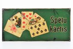 signboard, "Playing cards", metal, Latvia, the 20-30ties of 20th cent., 16.8 x 35 cm...