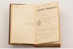 Friedrich Saalfeld, "Geschichte Napoleon Buonaparte's", published during Napoleon's lifetime, 1816,...