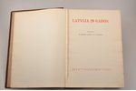 "Latvija 20 gados", edited by R. Bērziņš-Valdess, S. Vidbergs, 1938, Pagalms, Riga, 415 pages...