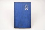 "Latvijas Brīvības karš", Vāku zīmējis Aivars Ronis, 1959, Pilskalns, Lincoln, Nebraska, 109 pages,...