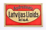 plāksnīte, apdrošināšana, Latvijas Lloids Rīgā, metāls, Latvija, 20 gs. 20-30tie gadi, 11 x 17.5 cm...