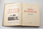 R. Endrups, A.Feldmanis, "Revolucionārās cīņās kritušo piemiņas grāmata", 1. un 2. sējums, edited by...