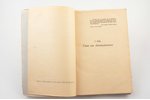 J. Straubergs, "Rīgas latviešu pirmās nacionālās cīņas 18 g.s.", 1936, A.Gulbis, Riga, 240 pages, st...
