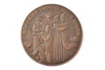 table medal, "Dziesmai šodien liela diena", bronze, Latvia, USSR, Ø 131 mm, 1088 g...