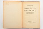Ogista Latuša, "Mazā melnā princese", ar N. Strunke PARAKSTU, ar Segaldisa ilustrācijām, 1934 g., Va...