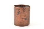 мерная чаша, Мастерская CGH, объем 1/200 ведра, медь, Российская империя, 1845 г., h 5 см, вес 113.8...