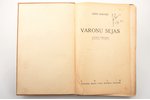 Jānis Kaktiņš, "Varoņu sejas", Latviešu strēlnieku dzīves stāsti, vāku zīmējis S. Vidbergs, 1930, Pu...