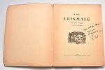 R. Sēļa, "Leišmalē", AR AUTOGRĀFU, 1905. gada tēlojums. Ilustrējis G. Dīcmanis, 1927 g., Ata Freināt...