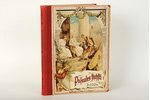"Pasaules stāsti bildēs, skati iz vēstures", 1899, Kontinents, Riga, 304 pages...