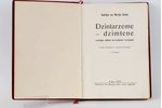 Indriķis un Merija Sleiņi, "Dzintarzeme-dzimtene", 1938 g., Verlag F.Willmy, Rīga, 230 lpp....