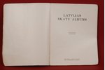 J.Students, "Latvijas skatu albums", 1929 g., Grāmatu izdevniecība "Saule", Rīga, 93 lpp....