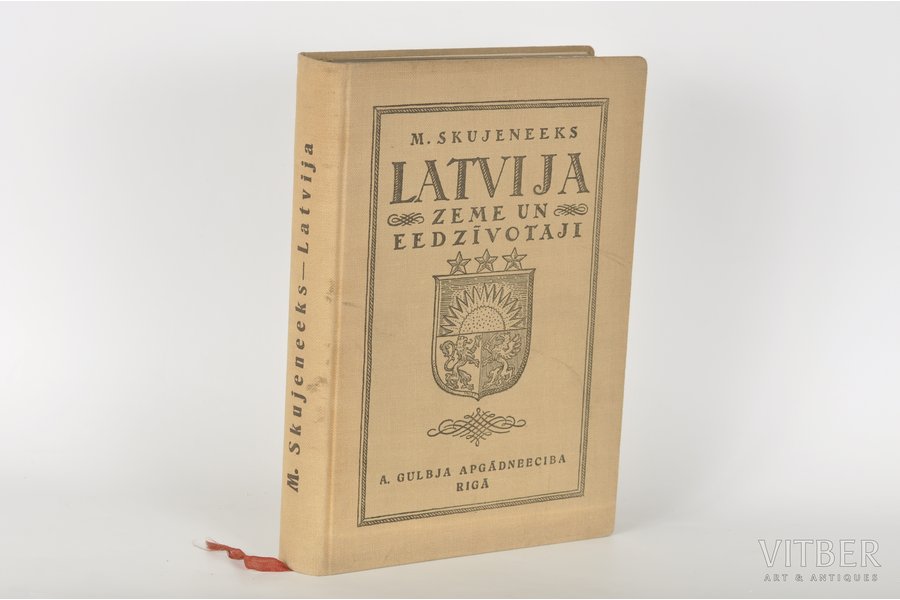 M.Skujenieks, "Latvija, Zeme un Iedzīvotāji", 1927, A.Krēsliņa spiestuve, Riga, 752 pages