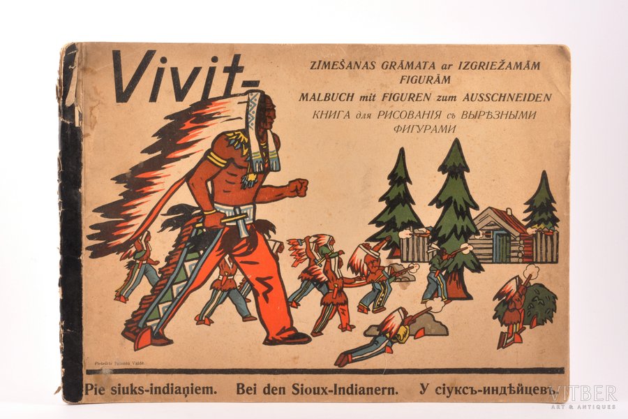 "Pie siuks-indiaņiem", zīmēšanas grāmata ar izgriežamām figurām, "Vivit", Rīga, 12 lpp.