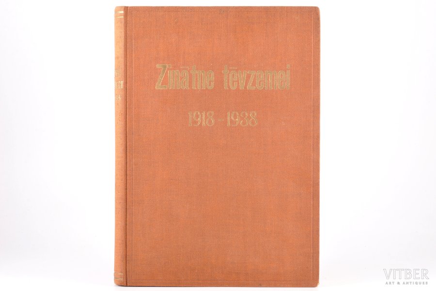 "Zinātne tēvzemei", divdesmit gados (1918-1938), edited by L. Adamovičs, 1938, Latvijas Universitāte, Riga, XII+412 pages