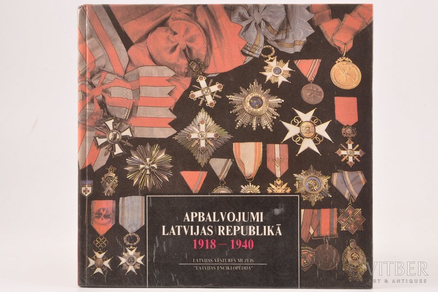 "Apbalvojumi Latvijas Republikā 1918-1940", A. Senkāns, I. Vīksna, 1993 g., Rīga, Latvijas Enciklopēdija, 105 lpp., zīmogi