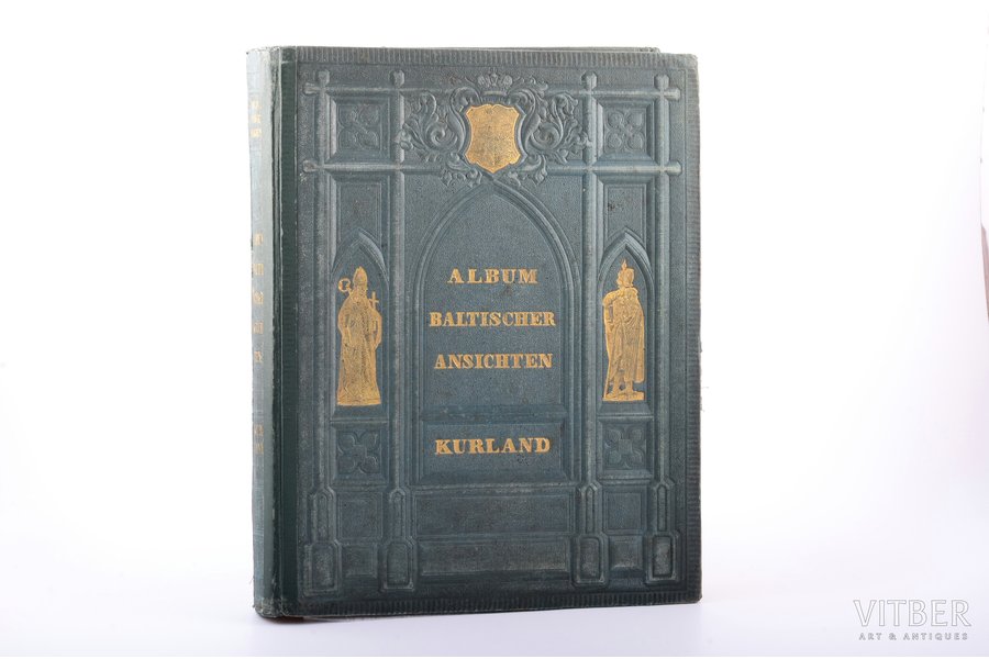 Wilhelm Siegfried Stavenhagen, "Album Baltischer Ansichten. Kurland", 1866, published by author, Mitau, ex libris, publisher's binding, 30.6 x 24 cm, vol. 2 of 3, of "Album of the Baltic views"; engraved on steel and printed by  G. G. Lange in Darmstadt; explanatory text by various authors; ex libris by artist Rihards Zariņš; foxing on several engravings