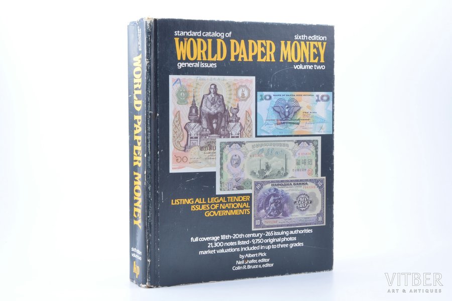 "Standard catalog of world paper money, general issues. Volume two", Albert Pick, Krause Publications, 1136 lpp.