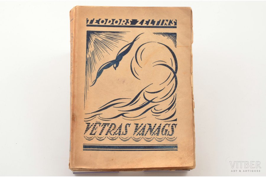 Teodors Zeltiņš, "Vētras vanags", romāns, 1943 g., Otto Pelles izdevniecība, Rīga, 267 lpp., bloks sadalās daļās, vāks atdalās no bloka, 21.5 x 15.5 cm