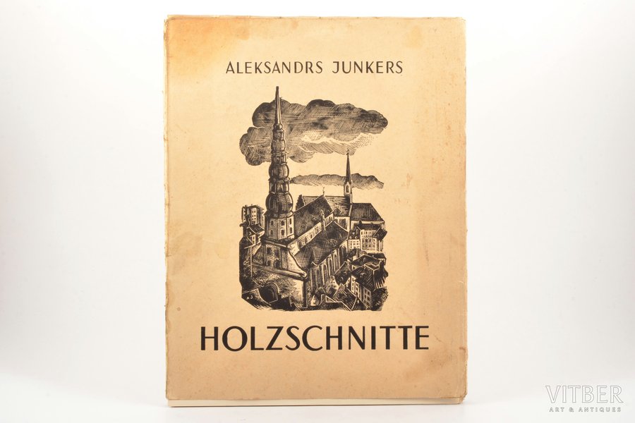 Aleksandrs Junkers, "Holzschnitte", einleitung von Uga Skulme, 1942 g., K.Rasiņa apgāds, Rīga, 32.5 x 25 cm, gravīras uz 15 lapām un apraksts, mapē
