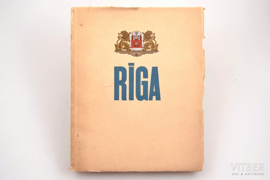 "Rīga", "Senatne un māksla" 1936, III atsevišķs novilkums, 1936, Pieminekļu valdes izdevums, Riga, 168 pages, illustrations on separate pages