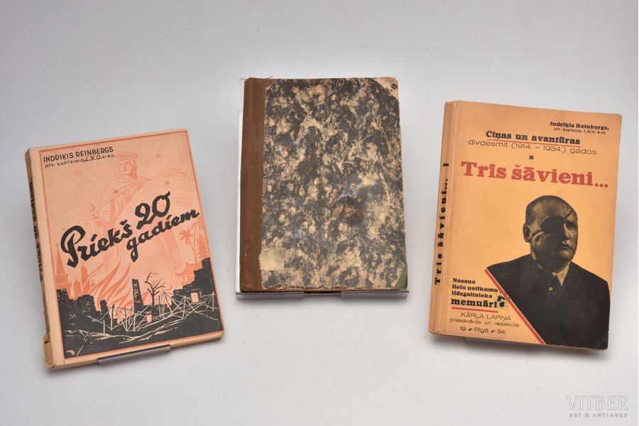 set of 3 books: Indriķis Reinbergs, "Piektā fronte" (ar autogrāfu) / "Priekš 20 gadiem" / "Trīs šāvieni" (1. grāmata), 1934-1938, autora I. Reinberga izdevniecība, Autora izdevums, Riga, 157 / 159 / 164 pages, damaged spine, stains in some places, stamps