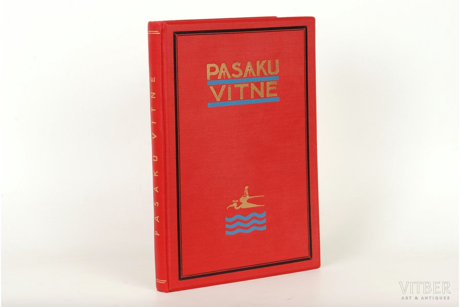 "Pasaku vītne", 1936 g., "Literatūra", Rīga, 157 lpp.