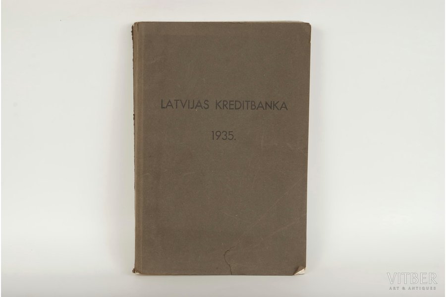 "Latvijas kreditbanka, darbības pārskats", 1936, Riga, 406 pages