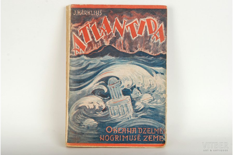 J.Kārkliņš, "Atlantida", 1939, P/S Zemnieka domas, Riga, 175 pages