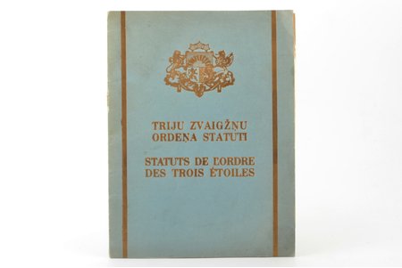 "Triju zvaigžņu ordeņa statuti. Statuts de L'ordre des trois  étoiles", Latvija, 1925 g., 24.5 x 18.5 cm